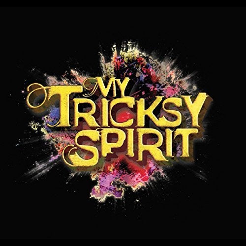 My Tricksy Spirit: My Tricksy Spirit