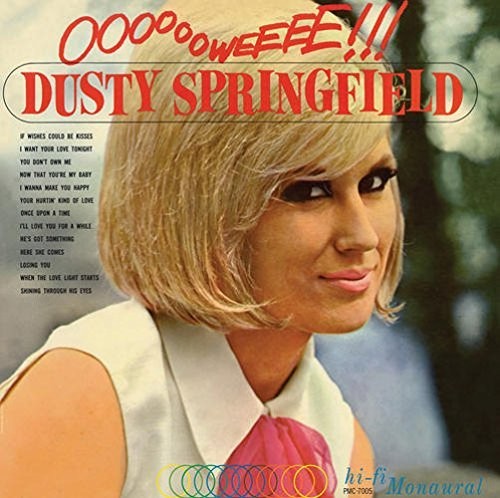 Springfield, Dusty: Ooooooweeee