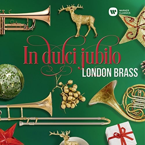 London Brass: In Dulci Jubilo