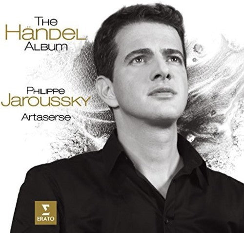 Jaroussky, Philippe: Handel: Opera Arias