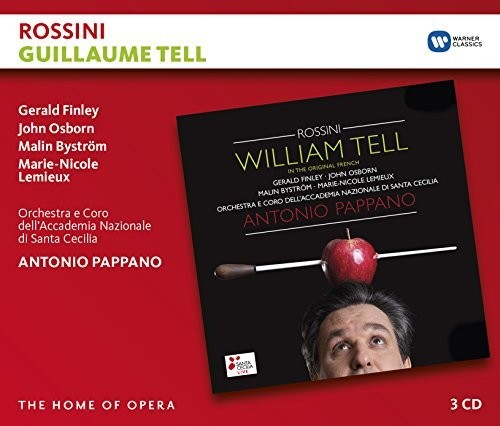 Pappano, Antonio: Rossini: Guillaume Tell