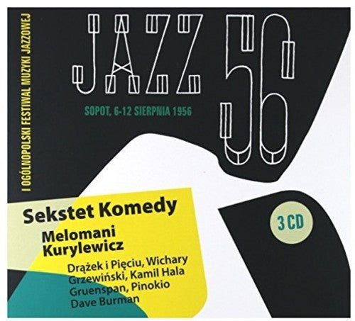 Wykonawcy, Rozni: Jazz 56 / I Festiwal Muzyki Jazzowej W Sopocie