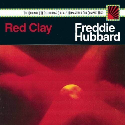 Hubbard, Freddie: Red Clay