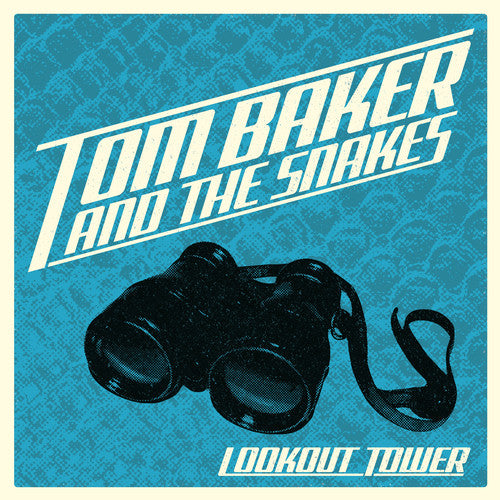 Baker, Tom & Snakers: Lookout Tower