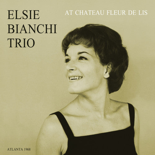 Elsie Bianchi Trio: At Chateau Fleur De Lis