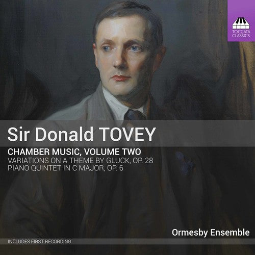 Tovey / Ormesby Ensemble: Chamber Music