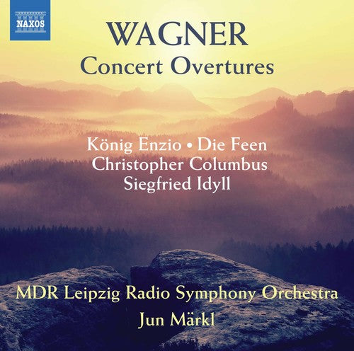 Wagner / Mdr Symphony Orchestra / Markl: Concert Overtures