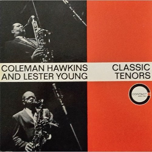 Hawkins, Coleman: Classic Tenors