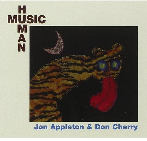 Appleton, Jon / Cherry, Don: Human Music +2