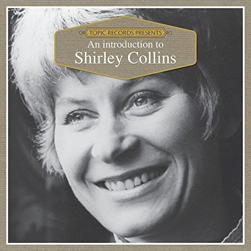 Collins, Shirley: An Introduction To