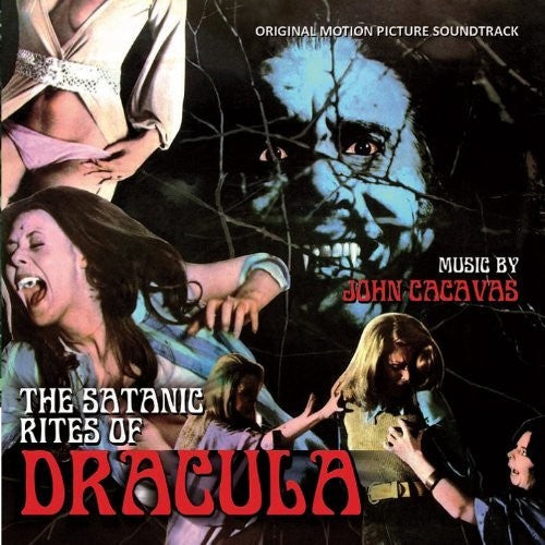 Cacavas, John: The Satanic Rites of Dracula (Original Motion Picture Soundtrack)