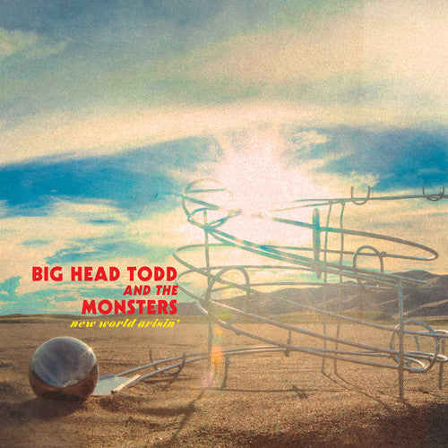 Big Head Todd: New World Arisin