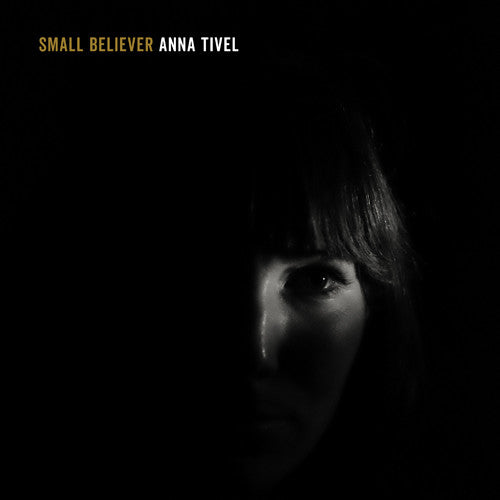 Tivel, Anna: Small Believer