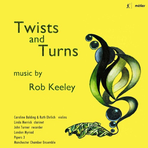 Keeley / Merrick: Twists & Turns