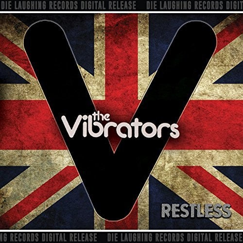 Vibrators: Restless