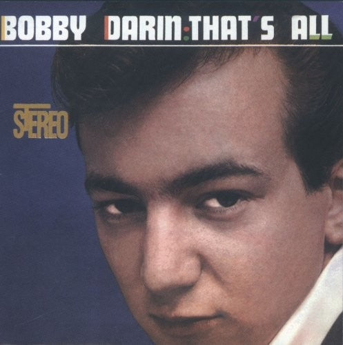 Darin, Bobby: That's All