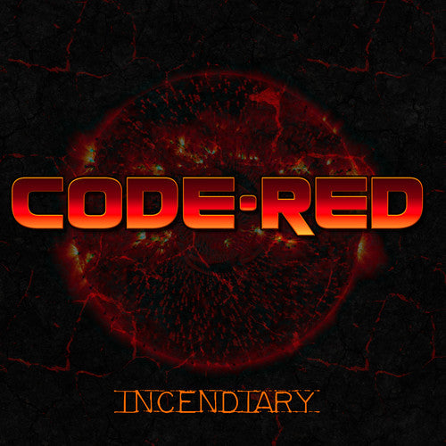 Code Red: Incendiary