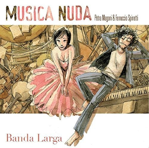 Musica Nuda: Banda Larga