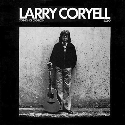 Coryell, Larry: Standing Ovation
