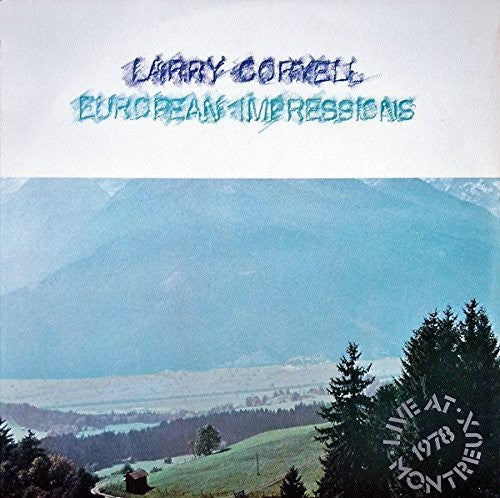 Coryell, Larry: European Impressions