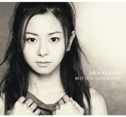 Kuraki, Mai: Best 151A Love & Hope