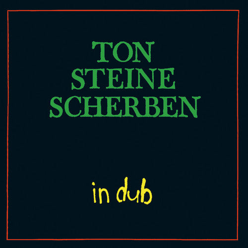 Ton Steine Scherben: In Dub