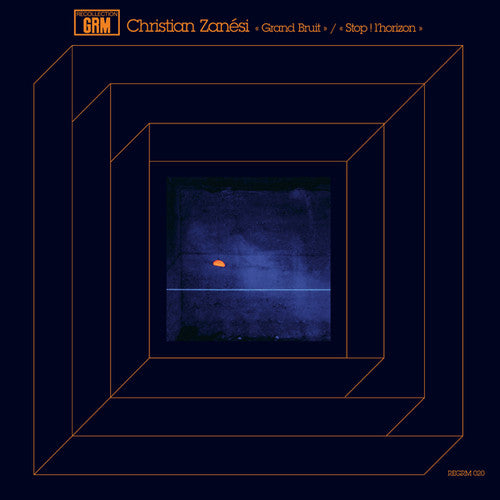 Zanesi, Christian: Grand Bruit / Stop Horizon