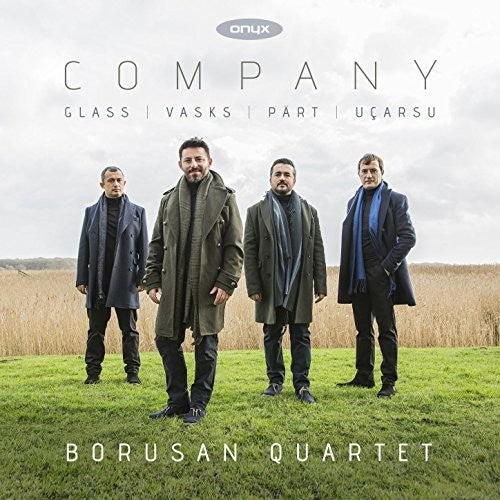 Borusan Quartet: Company - Works By Glass, Vasks