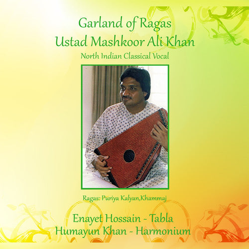 Ali Khan, Ustad Mashkoor / Hossain, Enayet: Garland Of Ragas