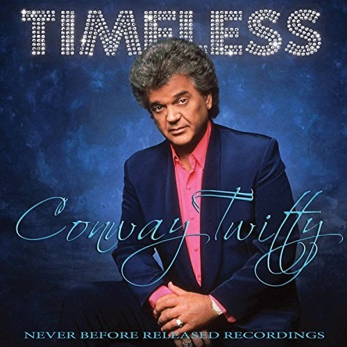 Twitty, Conway: Timeless