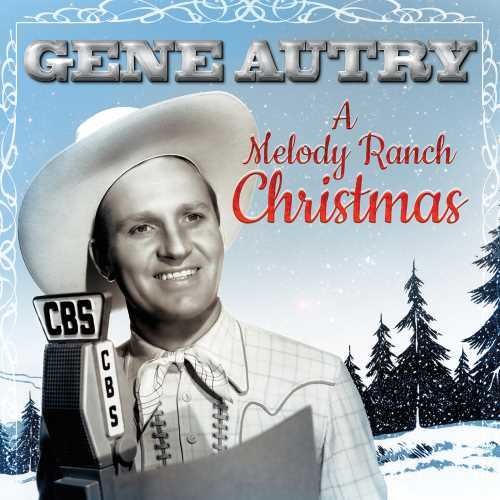 Autry, Gene: A Melody Ranch Christmas Party