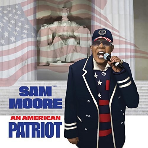 Moore, Sam: American Patriot