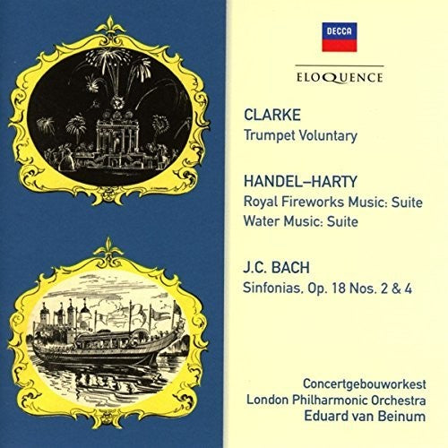 Van Beinum, Eduard: Clarke / Handel / Harty / J.C. Bach: Orchestral Works