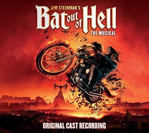 Bat Out of Hell the Musical / O.S.T.: Bat Out Of Hell The Musical (Original Soundtrack)