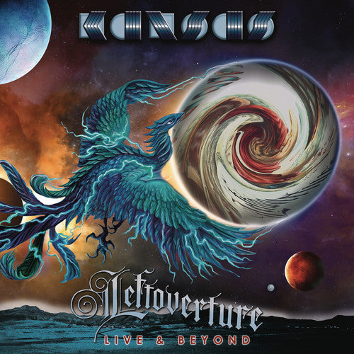 Kansas: Leftoverture Live And Beyond