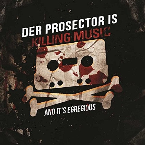 Der Prosector: Egregious