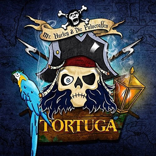 Mr Hurley & Die Pulveraffen: Tortuga