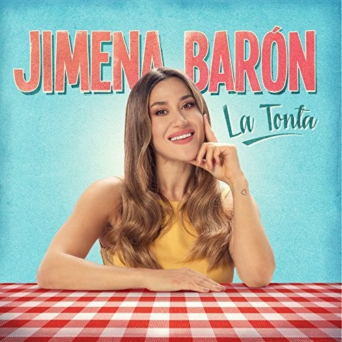 Baron, Jimena: La Tonta