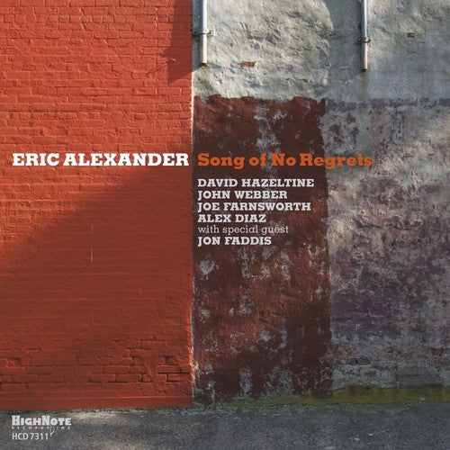 Alexander, Eric: Song Of No Regrets