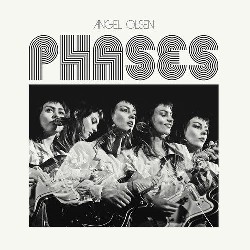 Olsen, Angel: Phases