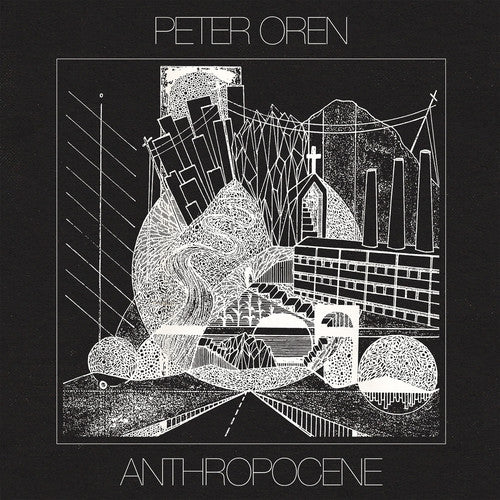 Oren, Peter: Anthropocene