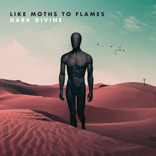 Like Moths to Flames: Dark Divine