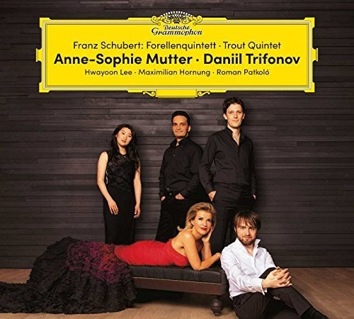 Schubert / Mutter / Trifonov / Lee / Hornung: Forellenquintett - Trout Quintet