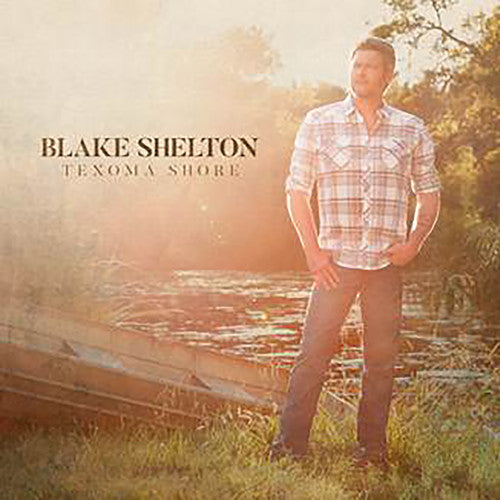 Shelton, Blake: Texoma Shore
