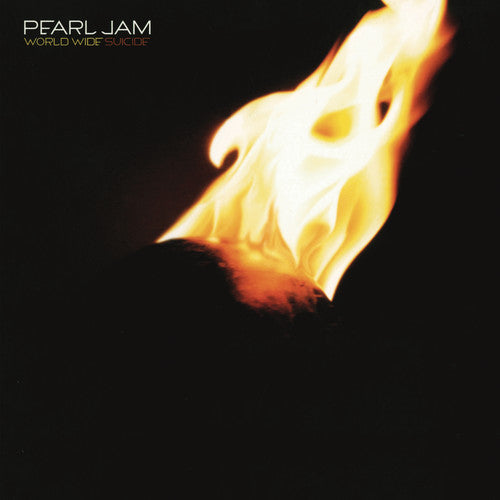 Pearl Jam: World Wide Suicide / Life Wasted