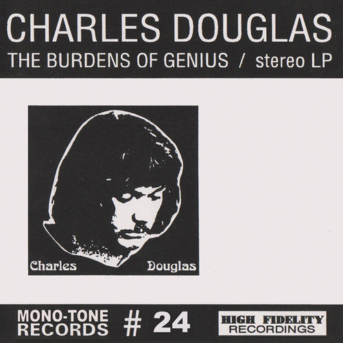 Douglas, Charles: Burdens of Genius