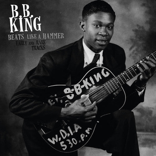 King, B.B.: Early & Rare Tracks