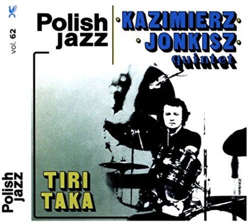 Jonkisz, Kazimierz Quintet: Tiritaka (Polish Jazz)