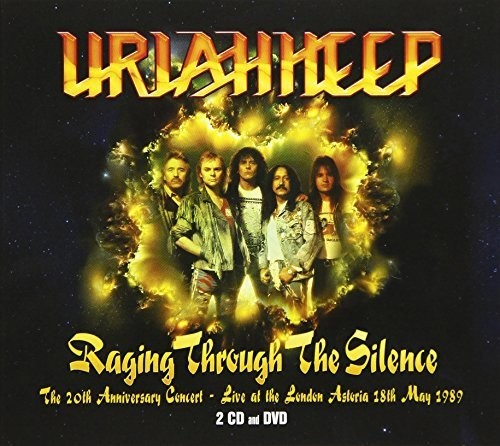 Uriah Heep: 20th Anniversary Concert: Live At The London Astoria 18th May 1989