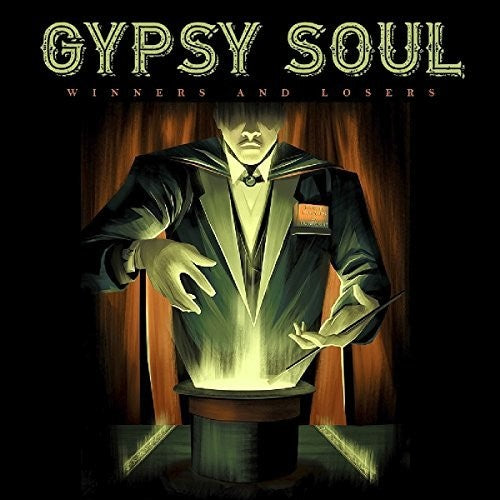 Gypsy Soul: Winners & Losers